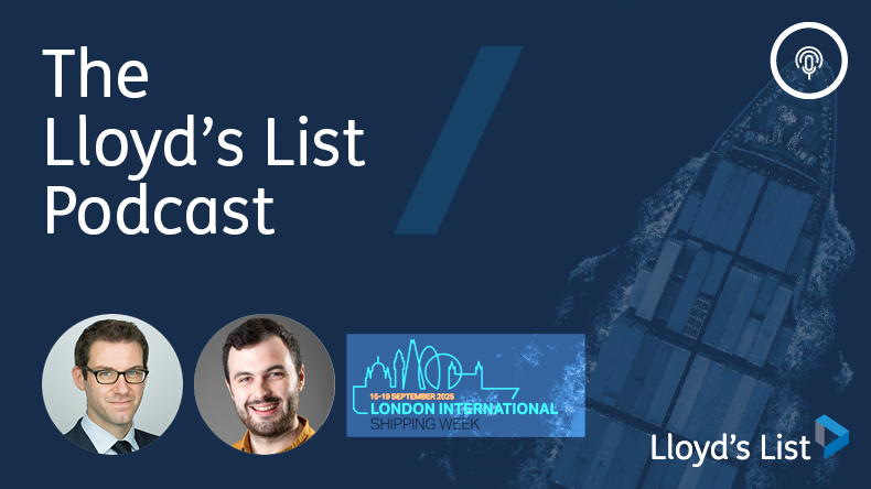 Lloyd’s List Podcast from London International Shipping Week 2025