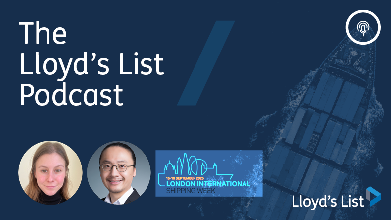Lloyd’s List Podcast from London International Shipping Week 2025